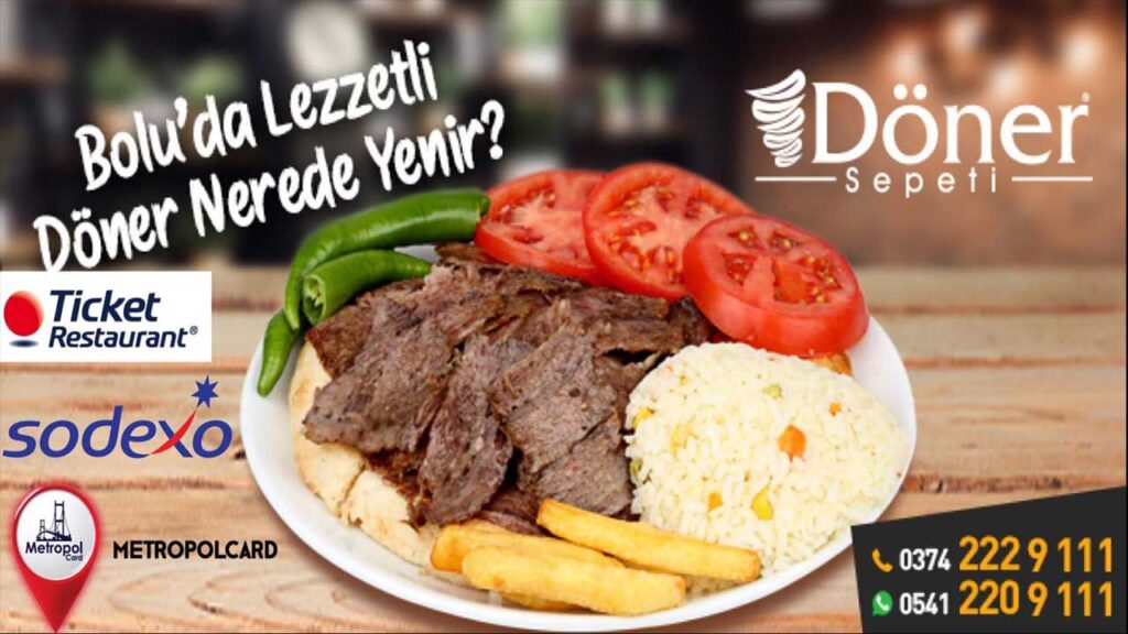 DÖNER SEPETİ BOLU DÖNER SEPETİ BOLU