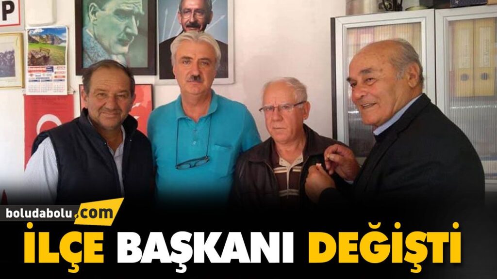 İLÇE BAŞKANI DEĞİŞTİ