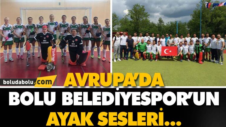 Avrupa’da Bolu Belediyespor’un Ayak Sesleri…