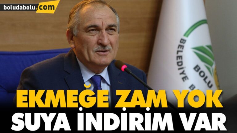 BOLU’DA EKMEĞE ZAM YOK SUYA İNDİRİM VAR