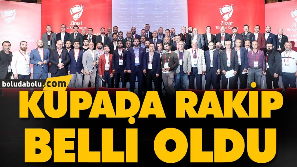 KUPADA RAKİP BELLİ OLDU KUPADA RAKİP BELLİ OLDU