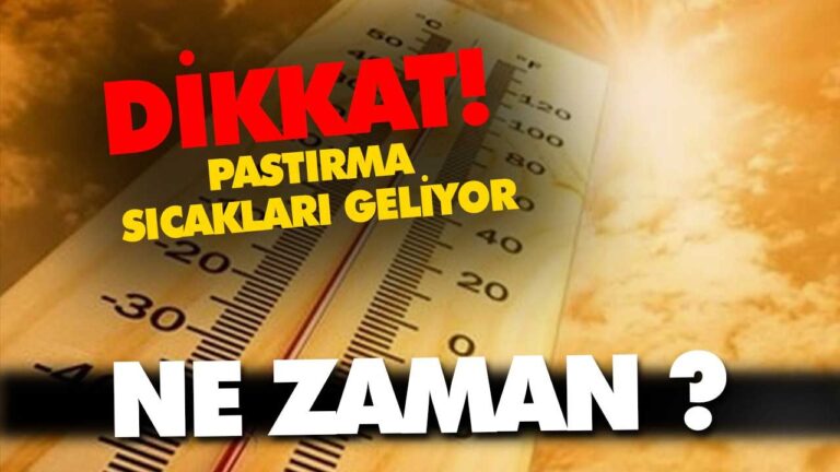 Pastırma sıcakları geliyor!