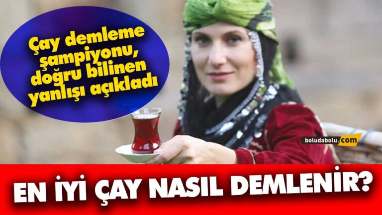 EN İYİ ÇAY NASIL DEMLENİR ?