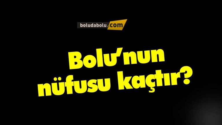 Bolu’nun nüfusu kaçtır?