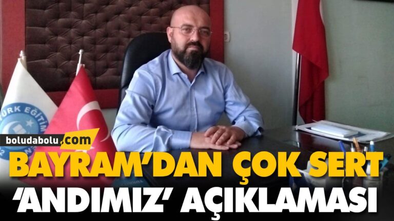 BAYRAM’DAN ÇOK SERT ‘ANDIMIZ’ AÇIKLAMASI