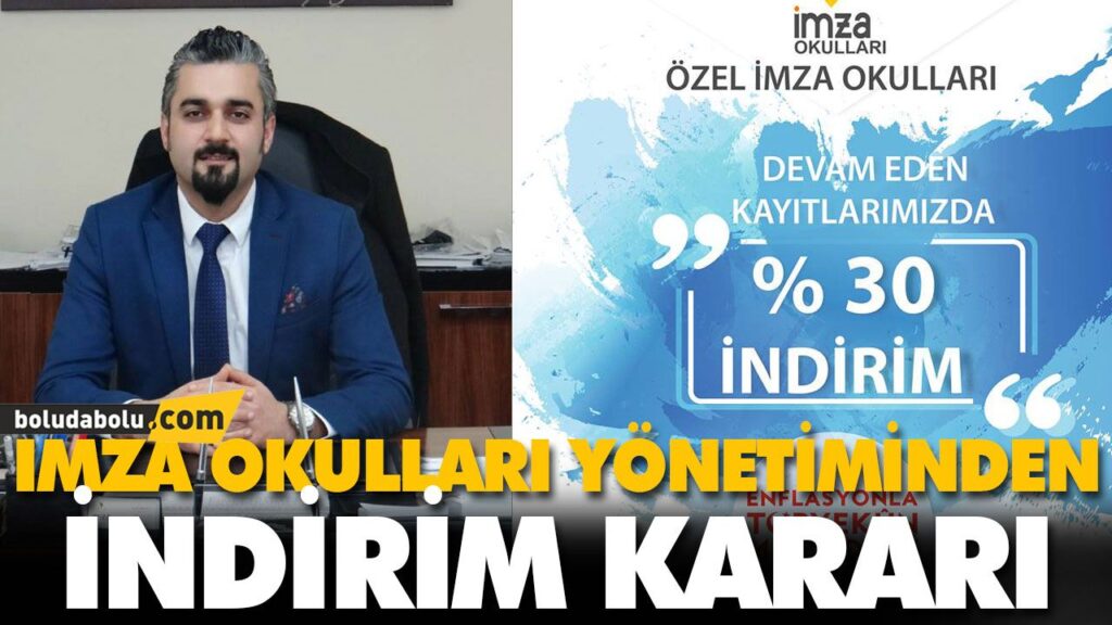 İMZA OKULLARI YÖNETİMİNDEN İNDİRİM KARARI İMZA OKULLARI YÖNETİMİNDEN İNDİRİM KARARI