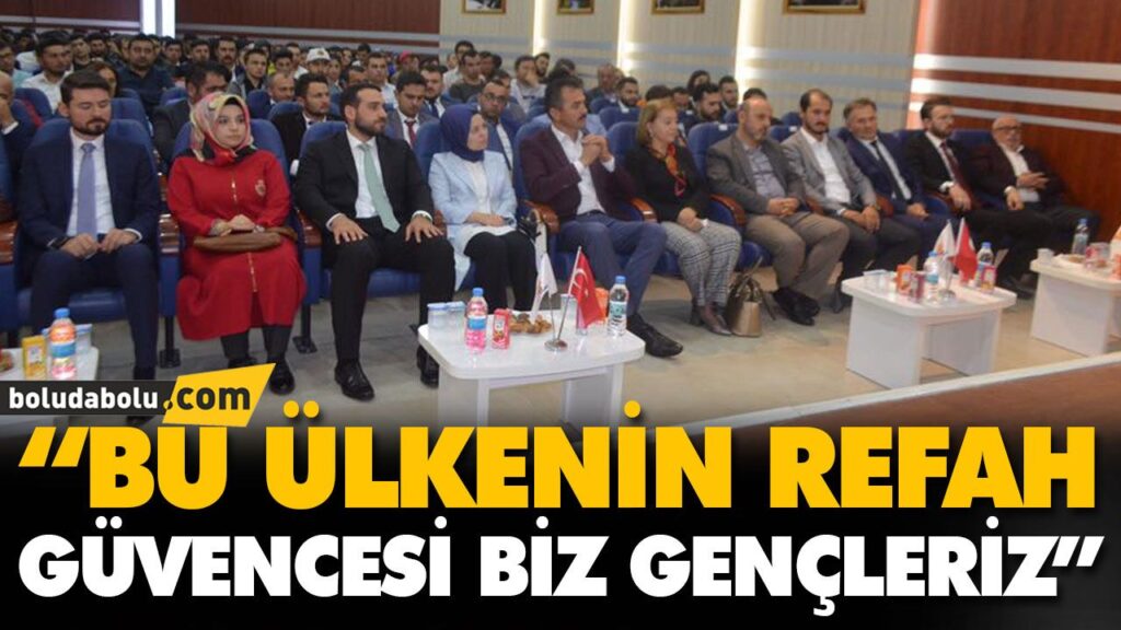 “BU ÜLKENİN REFAH GÜVENCESİ BİZ GENÇLERİZ” “BU ÜLKENİN REFAH GÜVENCESİ BİZ GENÇLERİZ”