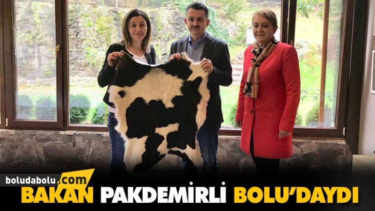 BAKAN PAKDEMİRLİ BOLU’DAYDI