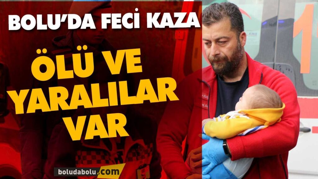 ABANT YOLUNDA KAZA…