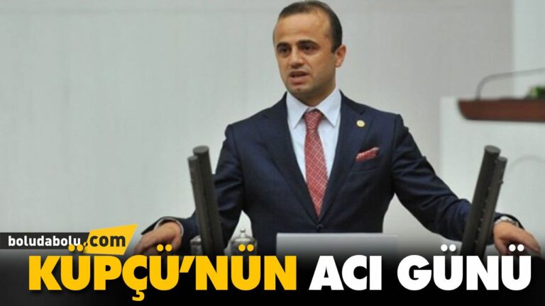 KÜPÇÜ’NÜN ACI GÜNÜ