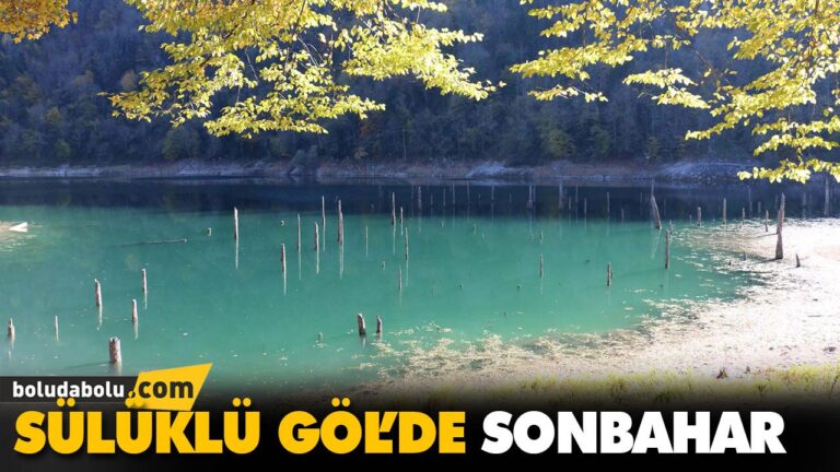 SÜLÜKLÜ GÖL’DE SONBAHAR