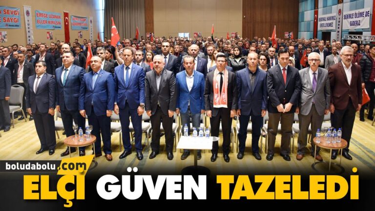ELÇİ GÜVEN TAZELEDİ