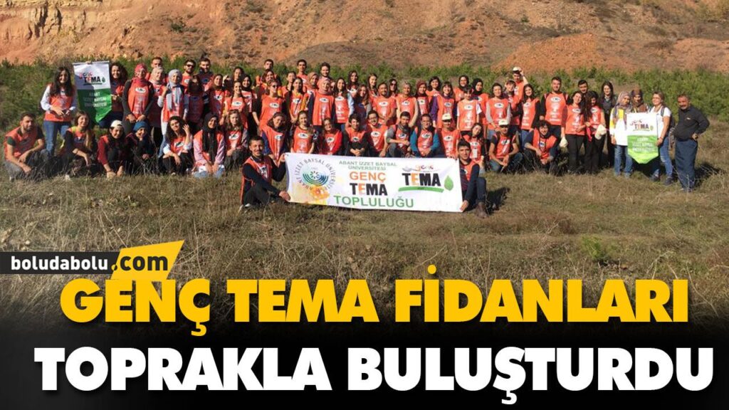 GENÇ TEMA FİDANLARI TOPRAKLA BULUŞTURDU GENÇ TEMA FİDANLARI TOPRAKLA BULUŞTURDU