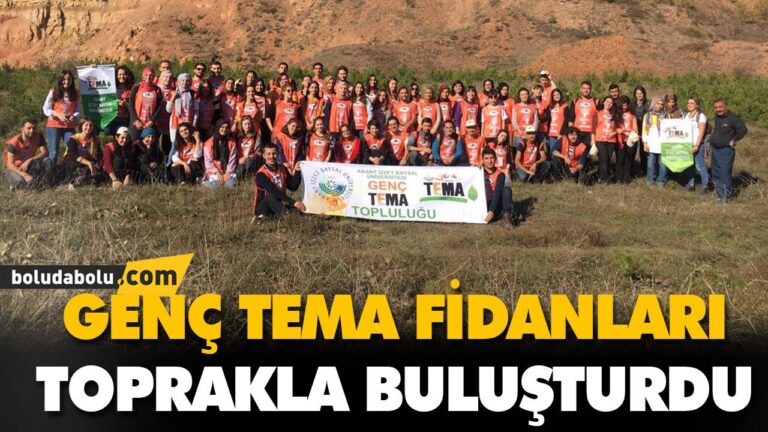 GENÇ TEMA FİDANLARI TOPRAKLA BULUŞTURDU