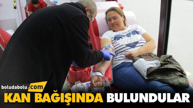 KAN BAĞIŞINDA BULUNDULAR
