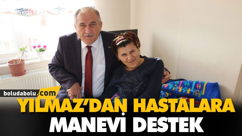 BELEDİYE BAŞKANINDAN HASTALARA MANEVİ DESTEK BELEDİYE BAŞKANINDAN HASTALARA MANEVİ DESTEK