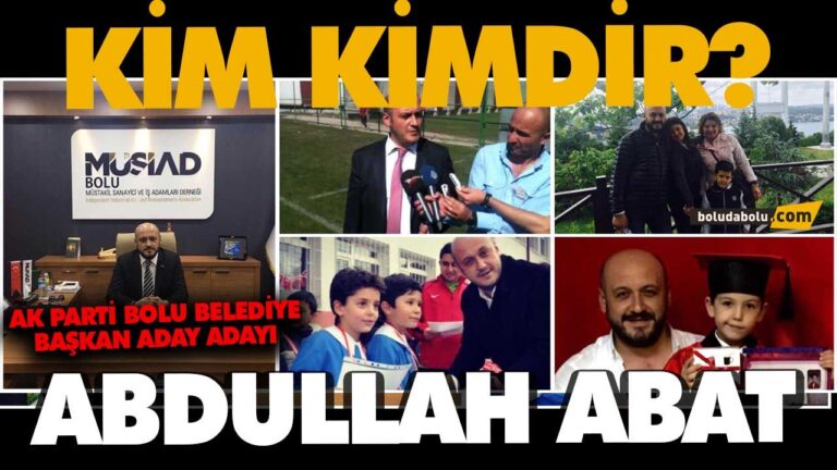AK Parti Bolu Belediye Başkan Aday Adayı Abdullah Abat