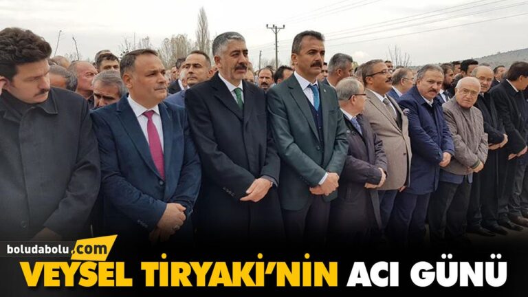 VEYSEL TİRYAKİ’NİN ACI GÜNÜ