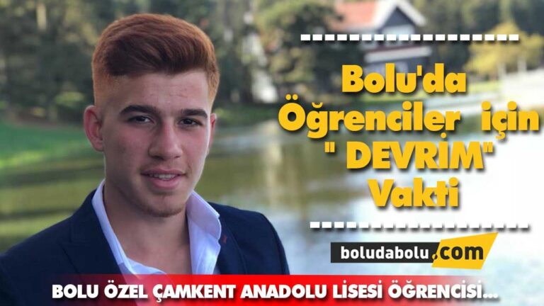 BOLU ÖZEL ÇAMKENT ANADOLU LİSESİNDE HEYECAN DORUKTA