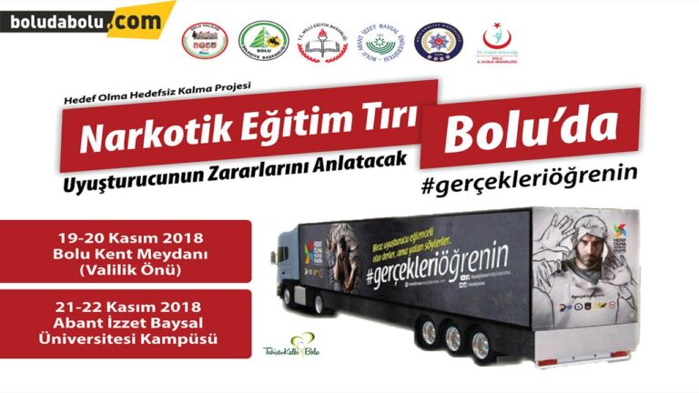 NARKOTİK EĞİTİM TIRI BOLU’YA GELİYOR