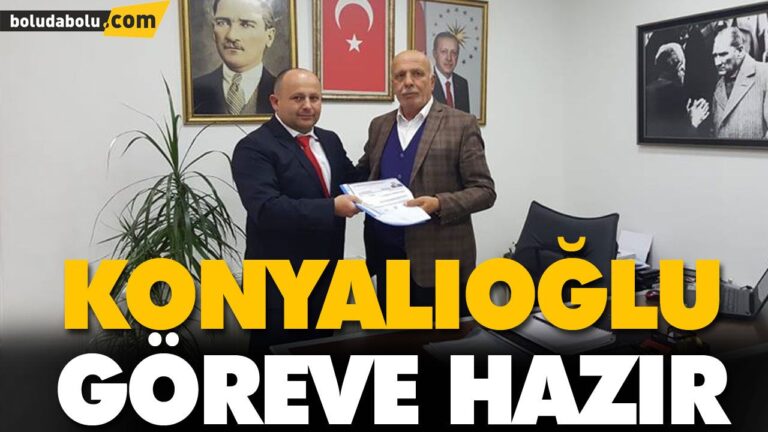KONYALIOĞLU GÖREVE HAZIR