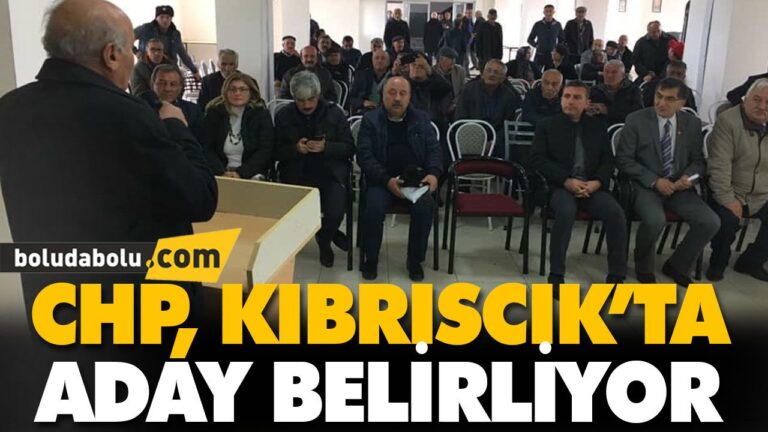 CHP, KIBRISCIK’TA ADAY BELİRLİYOR