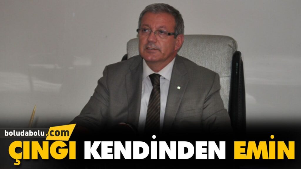 ÇINGI KENDİNDEN EMİN ÇINGI KENDİNDEN EMİN