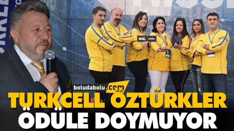 TURKCELL ÖZTÜRKLER ÖDÜLE DOYMUYOR