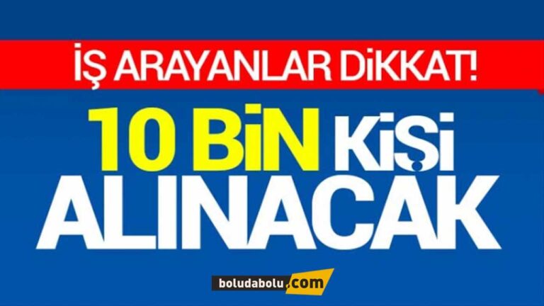 10 bin personel alınacak İŞKUR