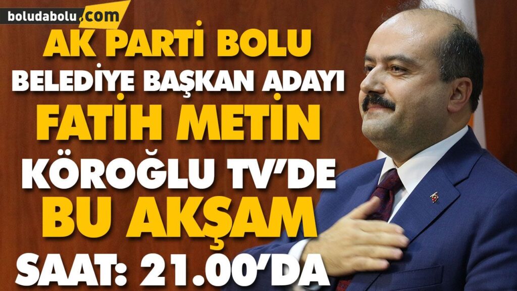 FATİH METİN KÖROĞLU TV’DE FATİH METİN KÖROĞLU TV’DE