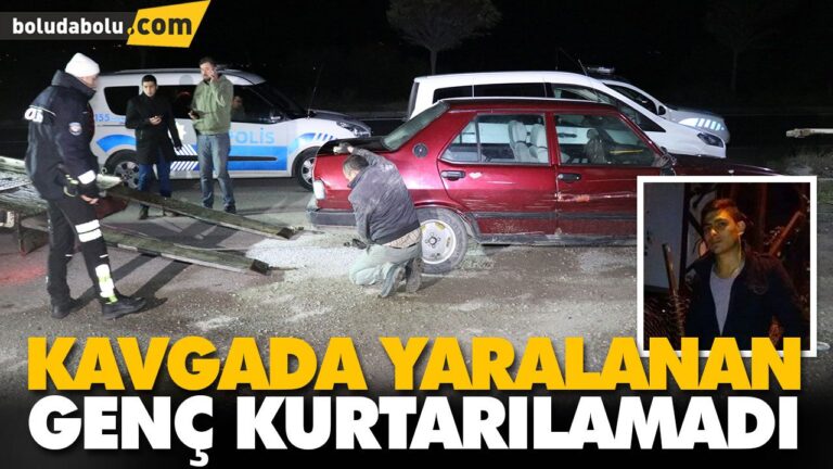 KAVGADA YARALANAN GENÇ KURTARILAMADI