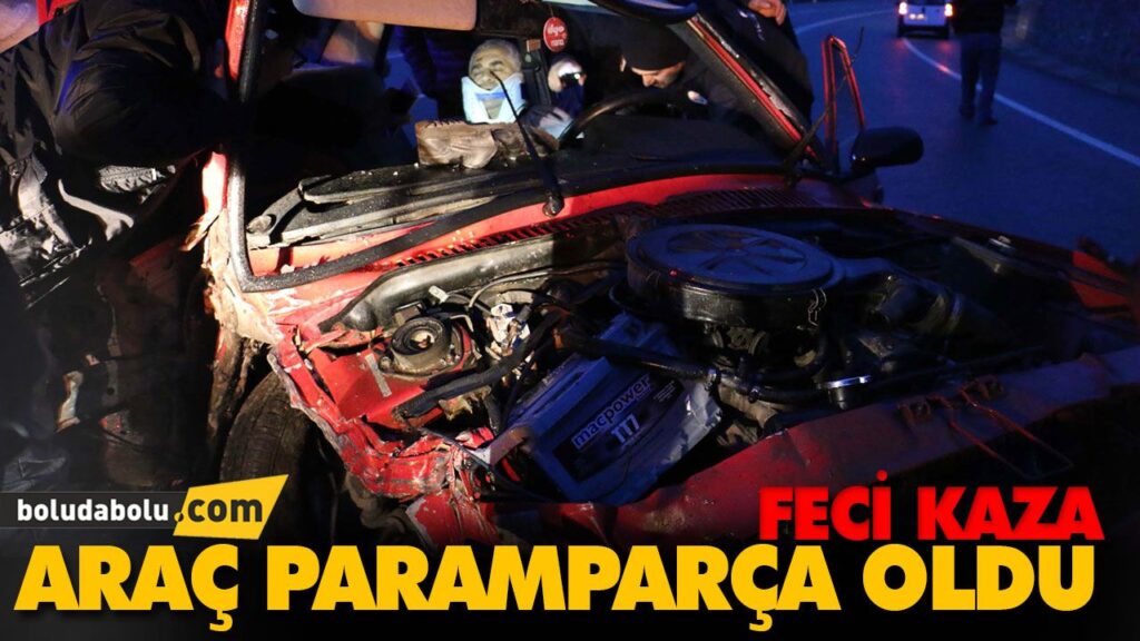 ARAÇ PARAMPARÇA OLDU ARAÇ PARAMPARÇA OLDU
