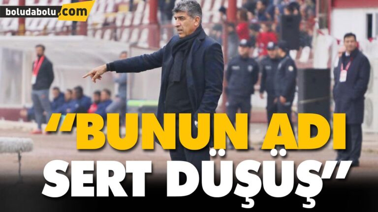 “BUNUN ADI SERT DÜŞÜŞ”