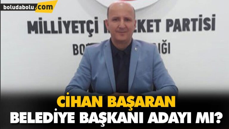 CİHAN BAŞARAN BELEDİYE BAŞKANI ADAYI MI?