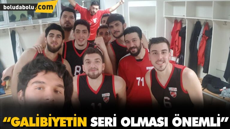 “GALİBİYETİN SERİ OLMASI ÖNEMLİ”