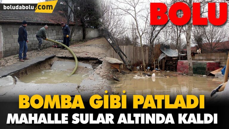 BOLU’DA BOMBA GİBİ PATLADI