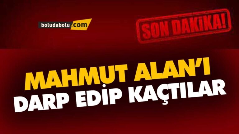 MAHMUT ALAN’A SALDIRI