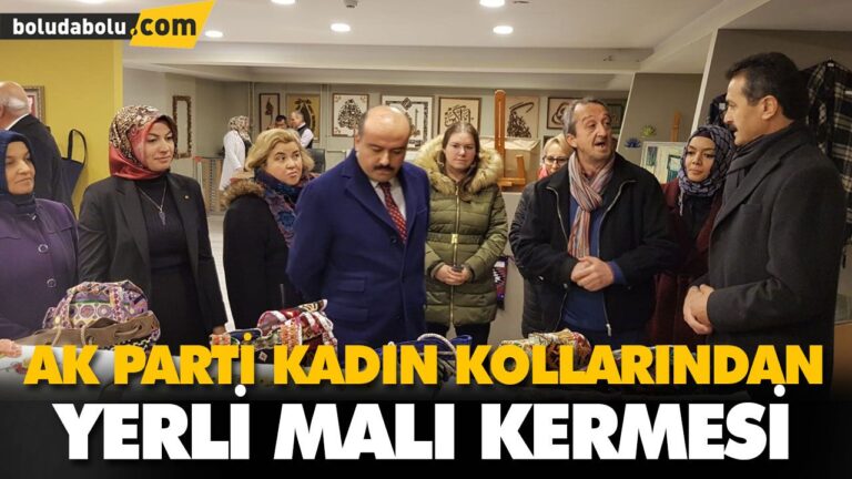 AK PARTİ KADIN KOLLARINDAN YERLİ MALI KERMESİ