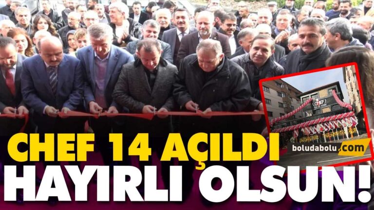 CHEF 14 AÇILDI