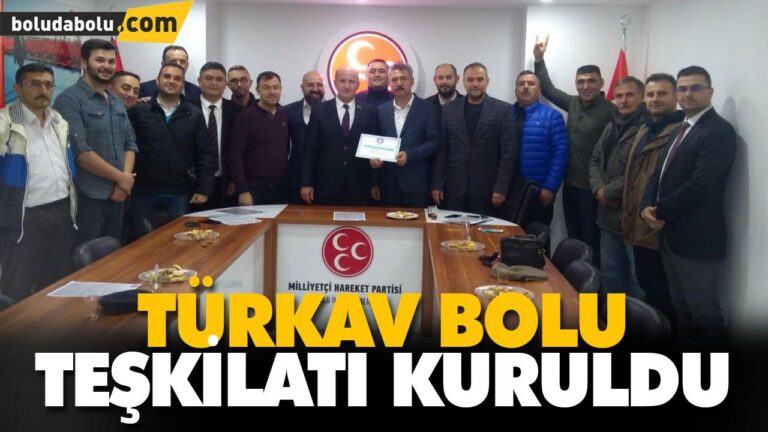 TÜRKAV BOLU TEŞKİLATI KURULDU