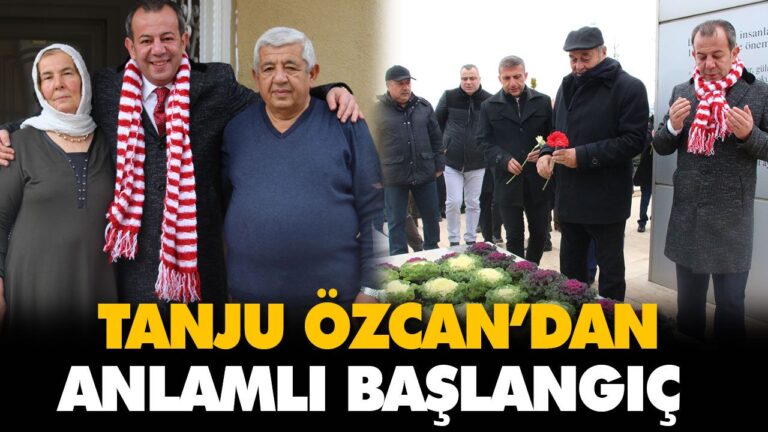 TANJU ÖZCAN’DAN ANLAMLI BAŞLANGIÇ
