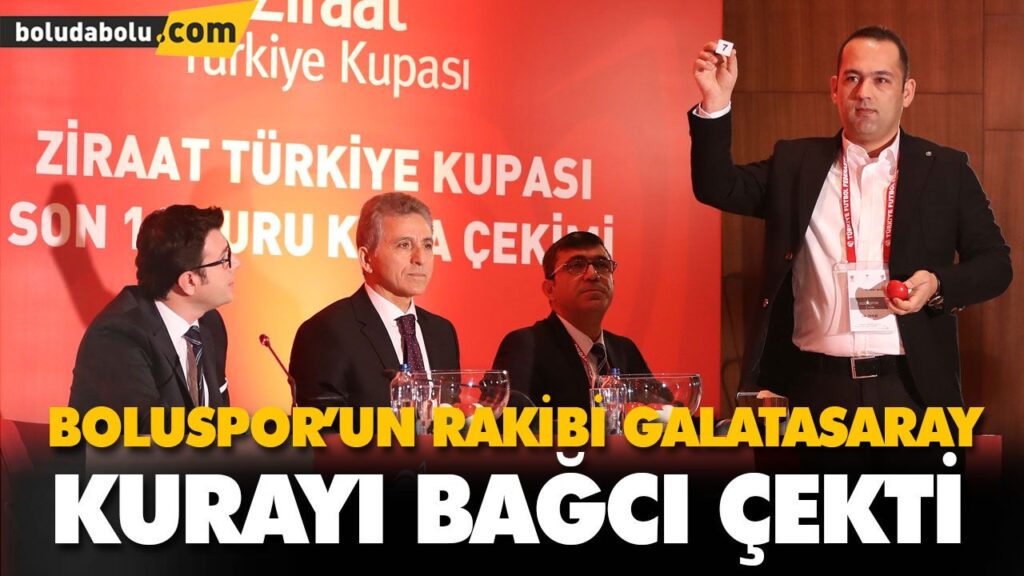 BOLUSPOR’UN RAKİBİ GALATASARAY BOLUSPOR’UN RAKİBİ GALATASARAY