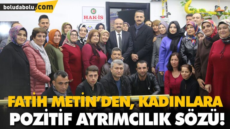 FATİH METİN’DEN KADINLARA POZİTİF AYRIMCILIK SÖZÜ!