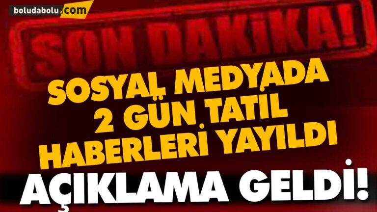 2 GÜN TATİL Mİ?