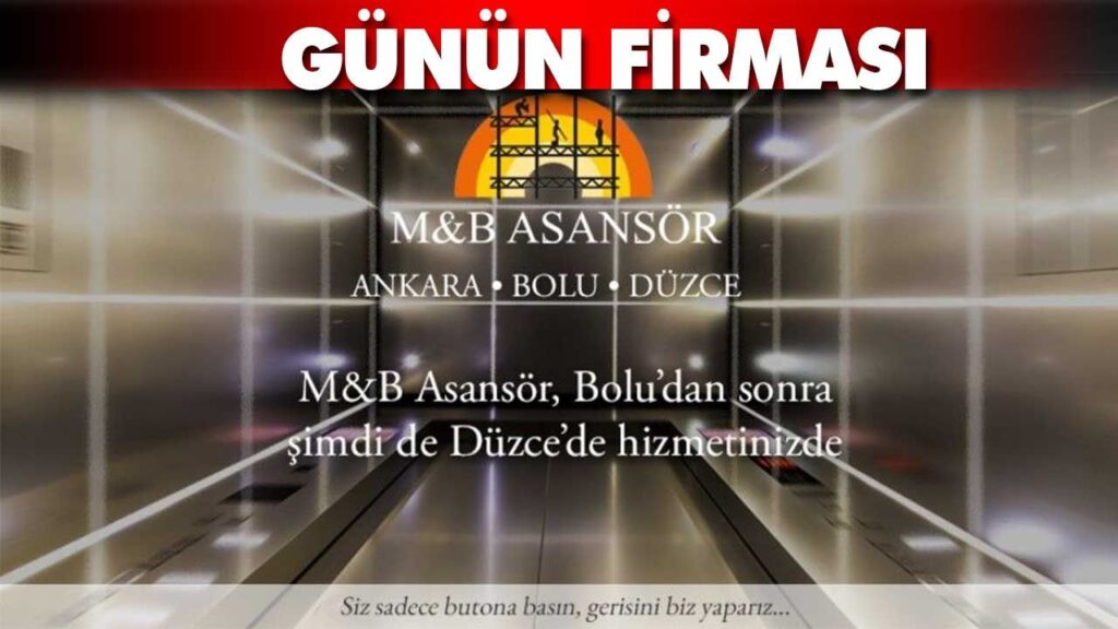 M&B ASANSÖR | BOLU