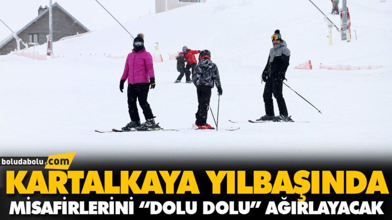 KARTALKAYA YILBAŞINDA MİSAFİRLERİNİ “DOLU DOLU” AĞIRLAYACAK