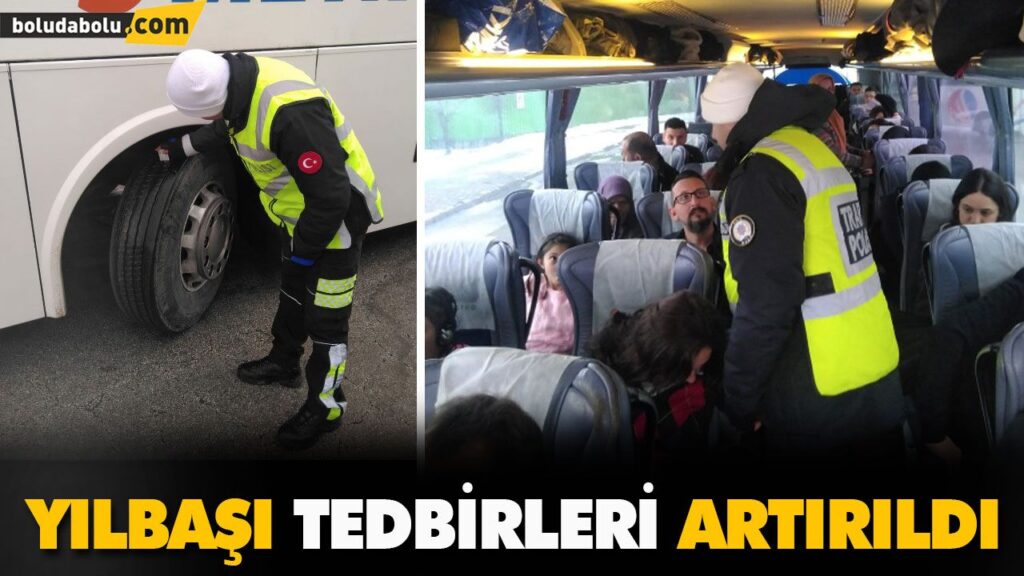 YILBAŞI TEDBİRLERİ ARTIRILDI YILBAŞI TEDBİRLERİ ARTIRILDI