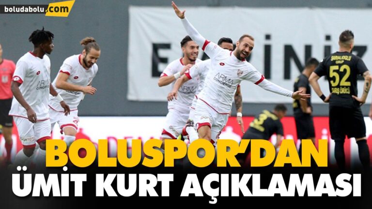BOLUSPOR’DAN ÜMİT KURT AÇIKLAMASI