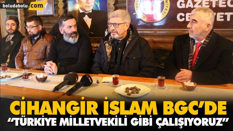“TÜRKİYE MİLLETVEKİLİ GİBİ ÇALIŞIYORUZ”