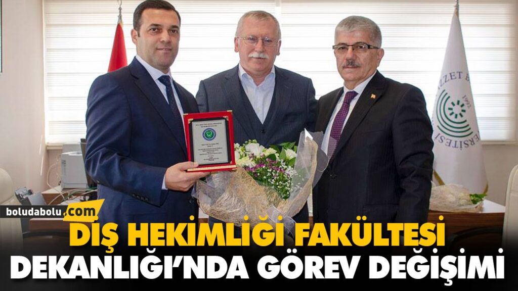 DİŞ HEKİMLİĞİ FAKÜLTESİNE YENİ DEKAN DİŞ HEKİMLİĞİ FAKÜLTESİNE YENİ DEKAN